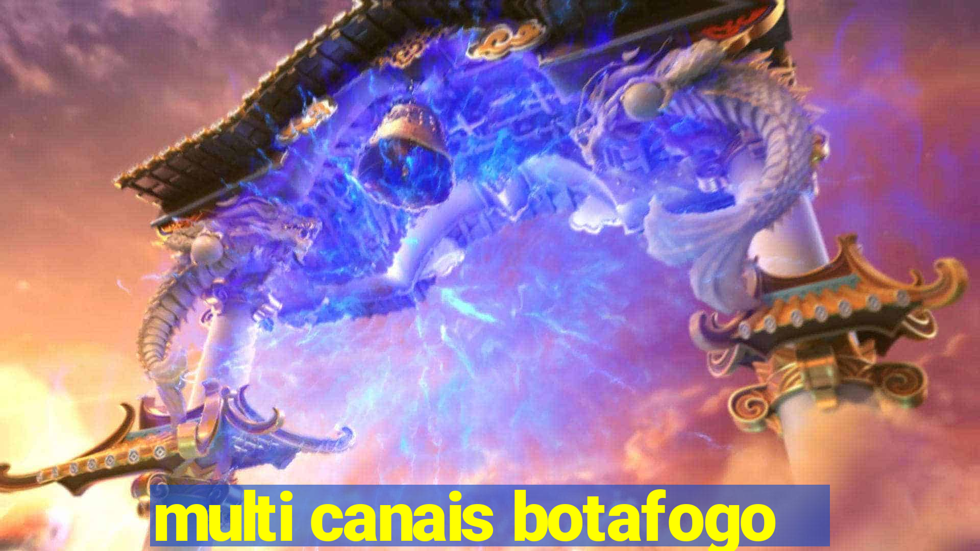 multi canais botafogo